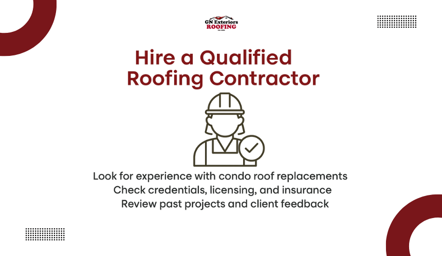 Hire a Qualified Roofing Contractor