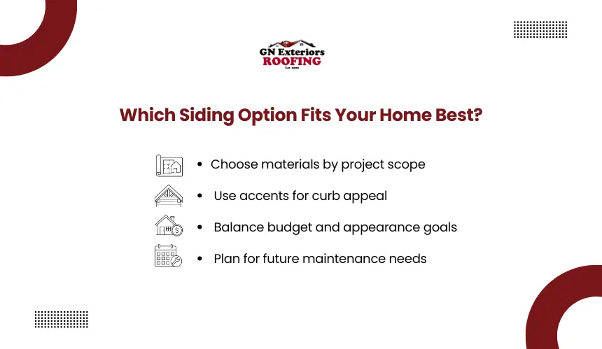 Comprehensive siding selection checklist and home exterior design variables by GN Exteriors Roofing.